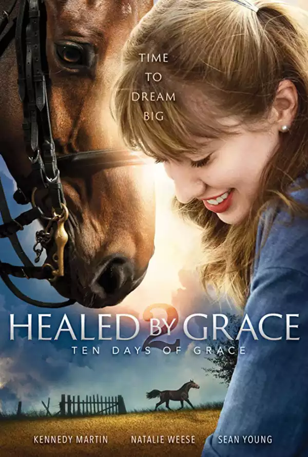 Healed By Grace 2 - Ten Days of Grace (2018)